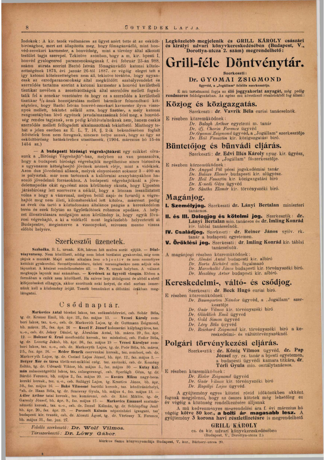 Kép 3. Kiadói hirdetés az Ügyvédek Lapjában (1904. 13. szám). Forrás: OGYK: A4/2044:1904