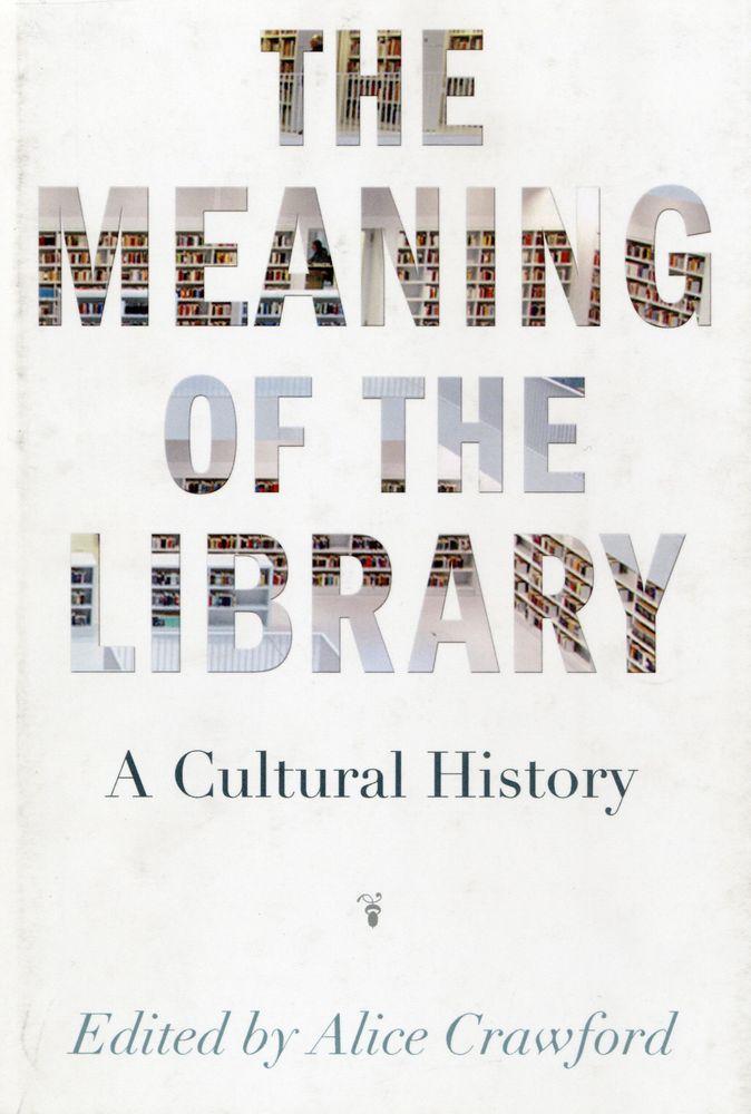 The meaning of the library