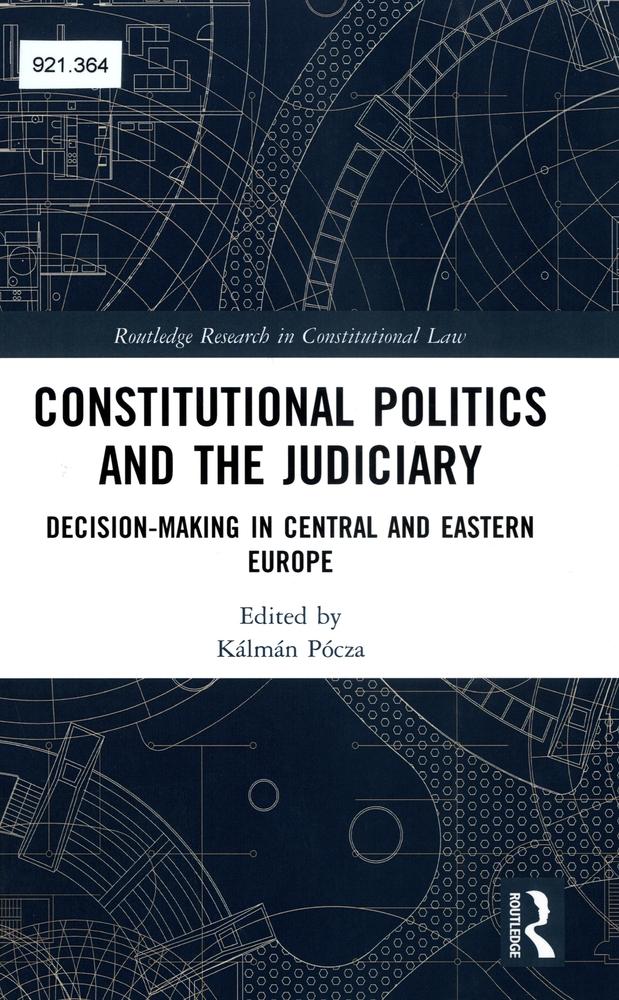Judiciary Decision-making in Central and Eastern Europe