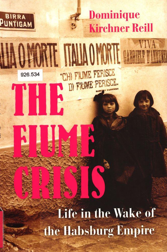 The Fiume Crisis