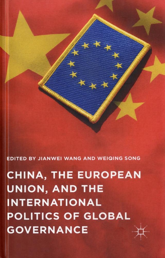 China, the European Union, and the international politics