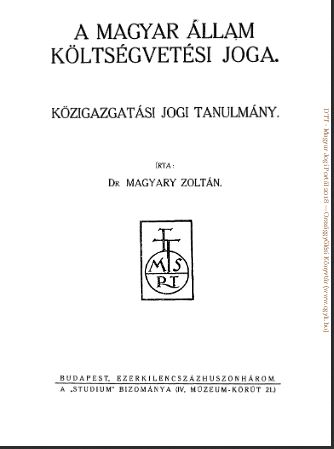 Magyary Zoltán: A magyar állam költségvetési joga