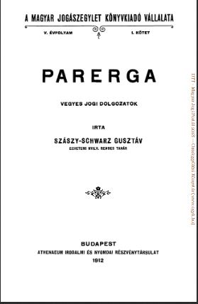 Szászy-Schwarz Gusztáv: Parerga