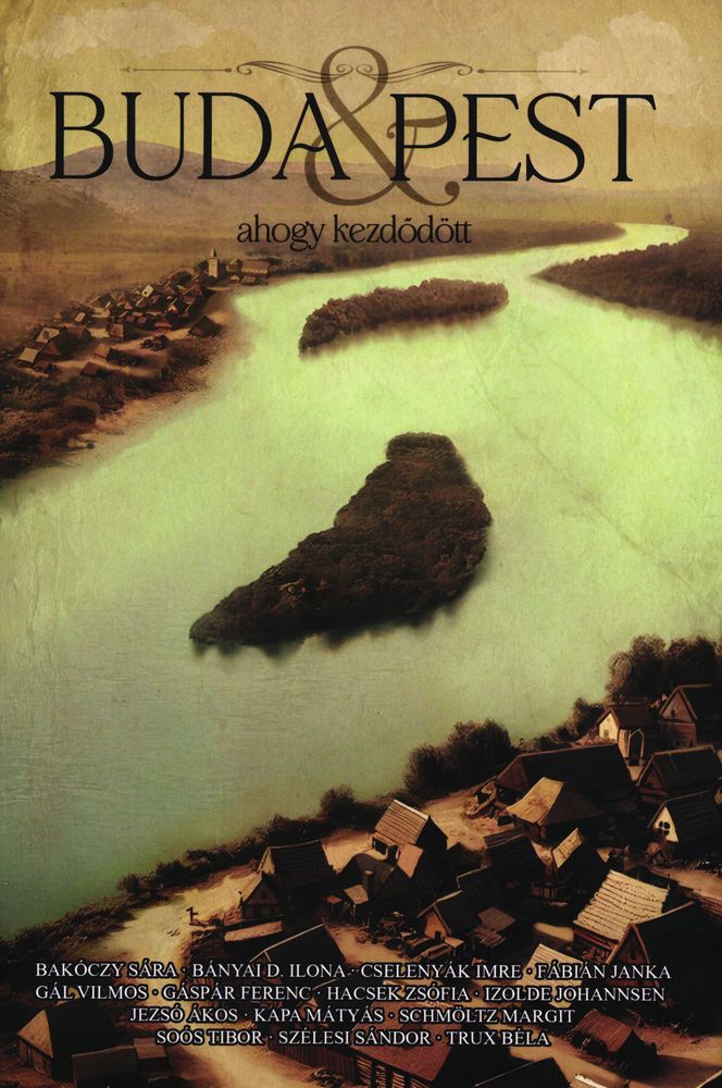 Buda&Pest : ahogy kezdődik