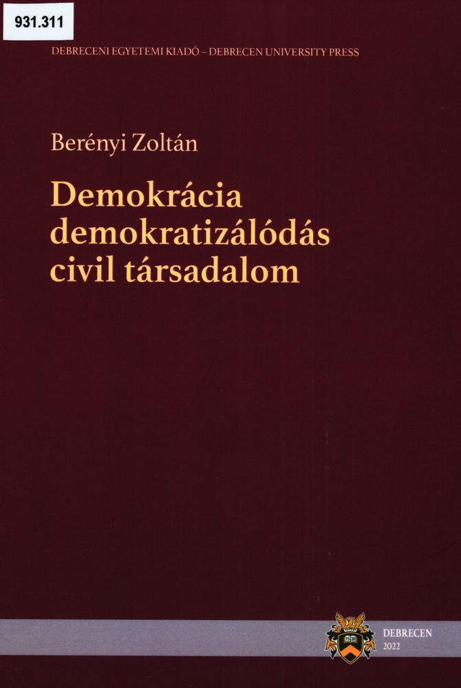  Demokrácia, demokratizálódás, civil társadalom