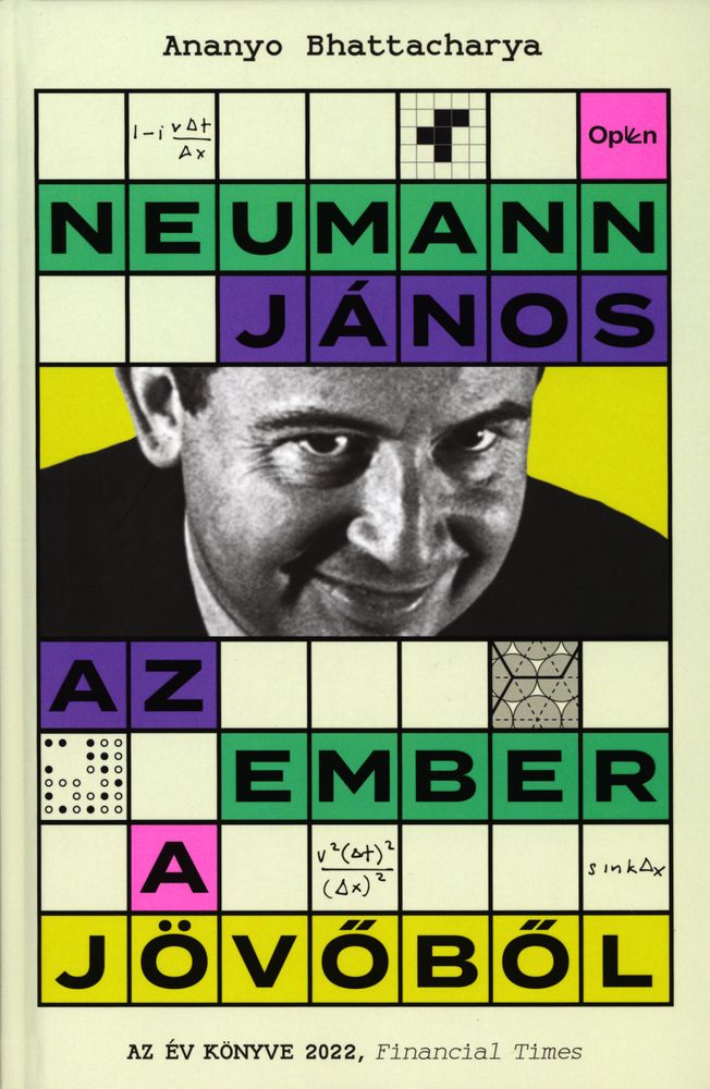 Neumann János : az ember a jövőből