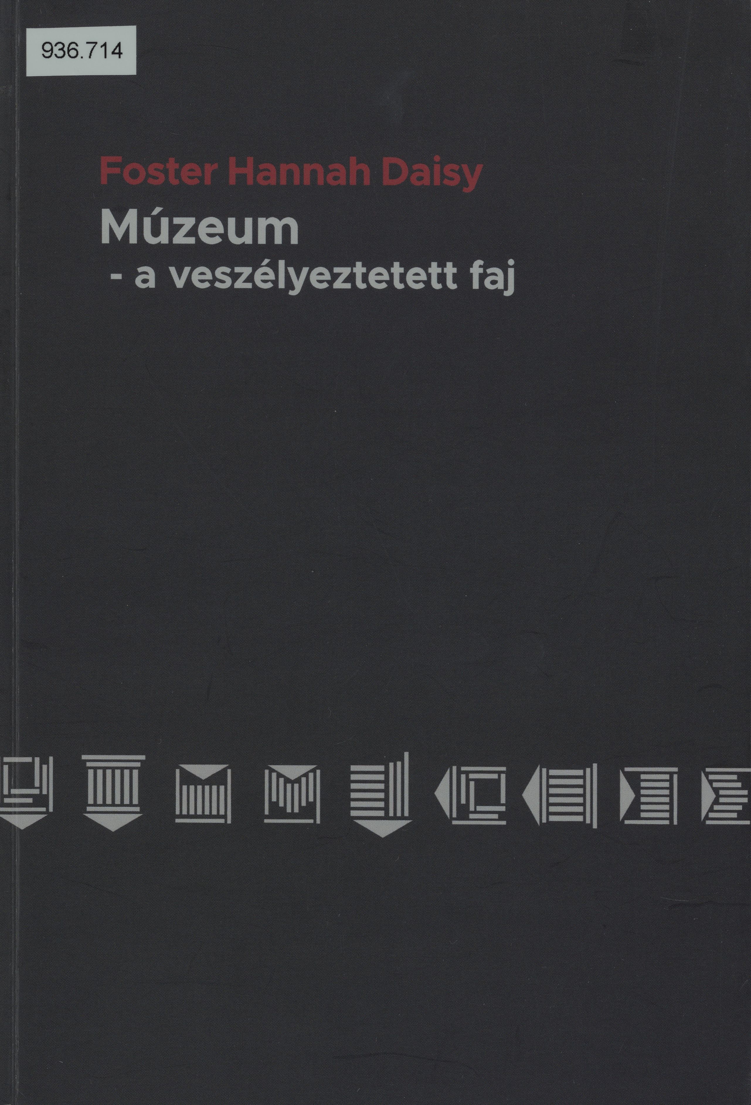 Múzeum : a veszélyeztetett faj