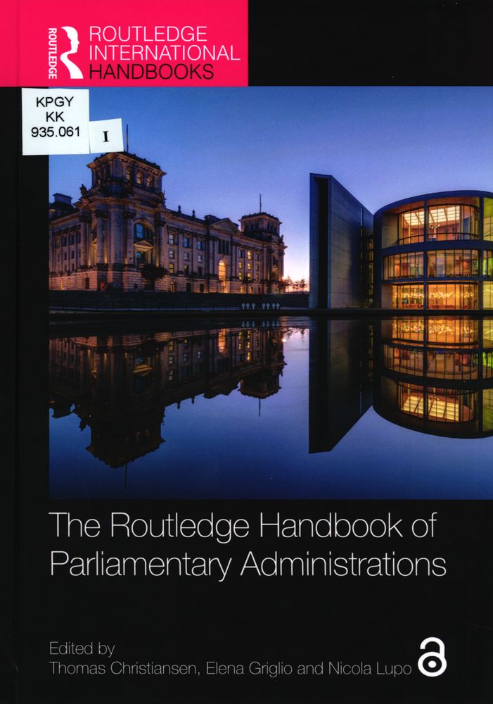 The Routledge handbook of parliamentary administrations