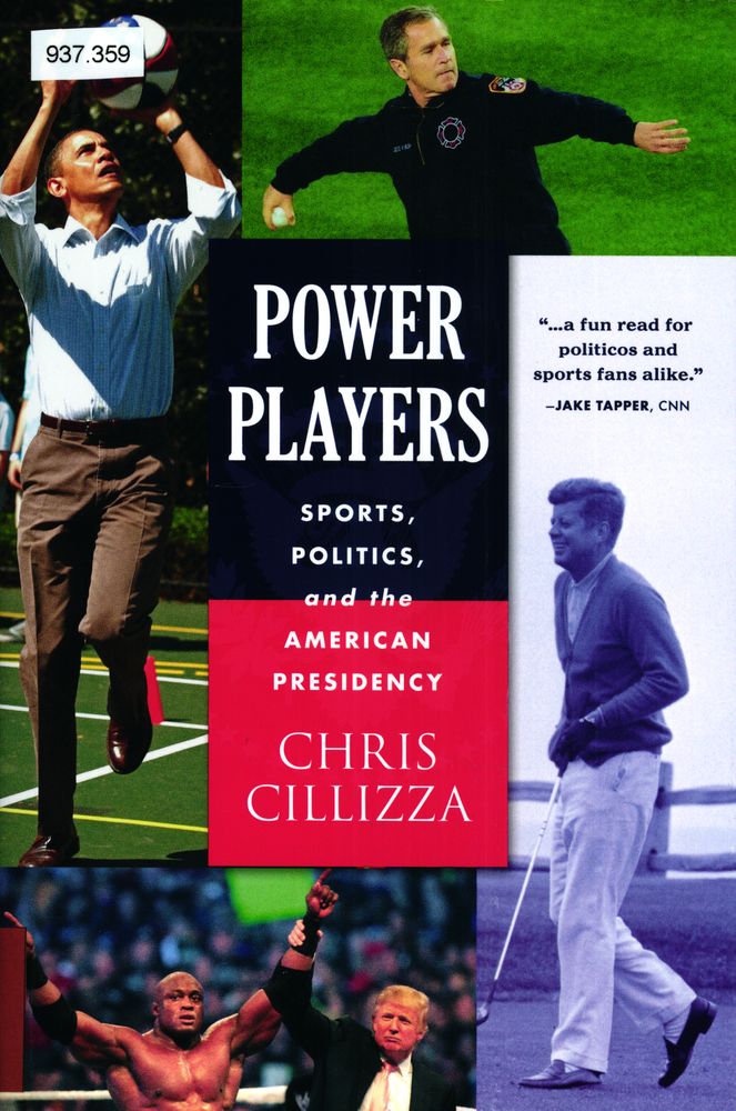 Power Players: Sports, Politics, and the American Presidency