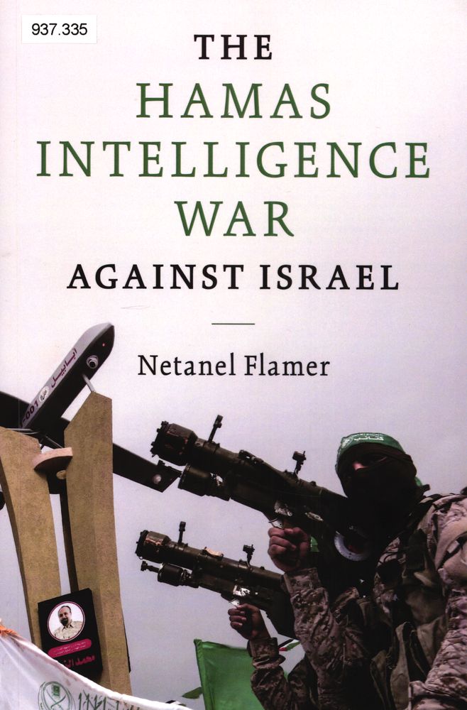 The Hamas intelligence war against Israel