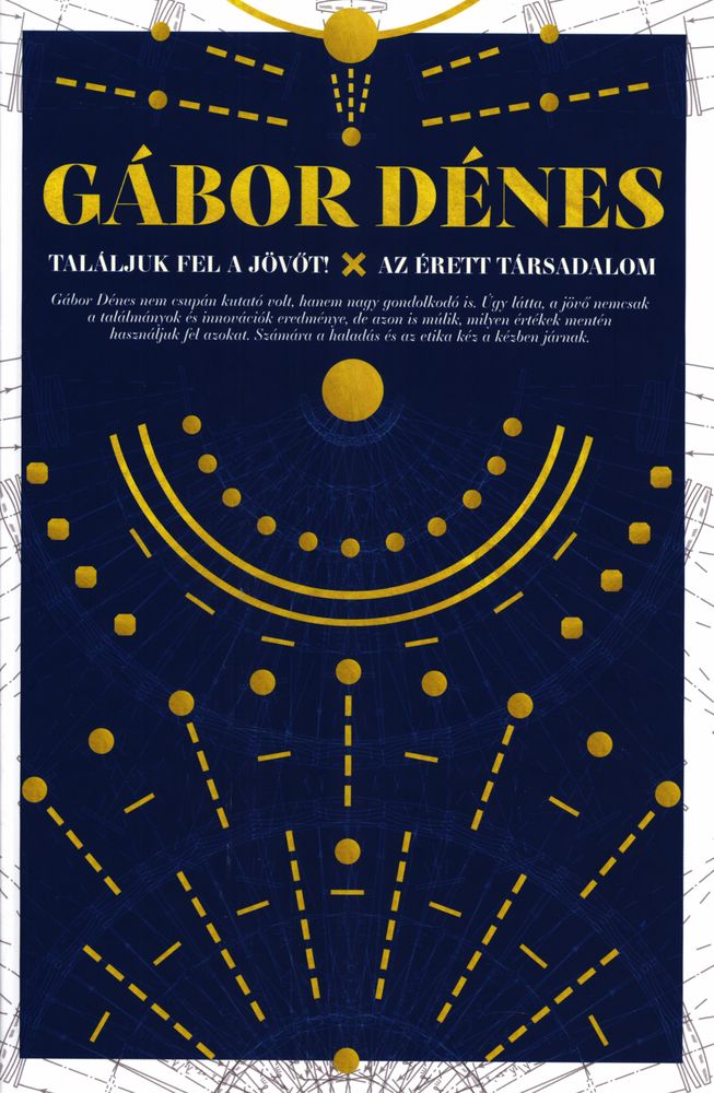 Találjuk fel a jövőt ; Az érett társadalom