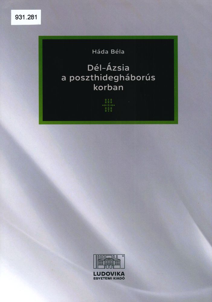  Dél-Ázsia a poszthidegháborús korban