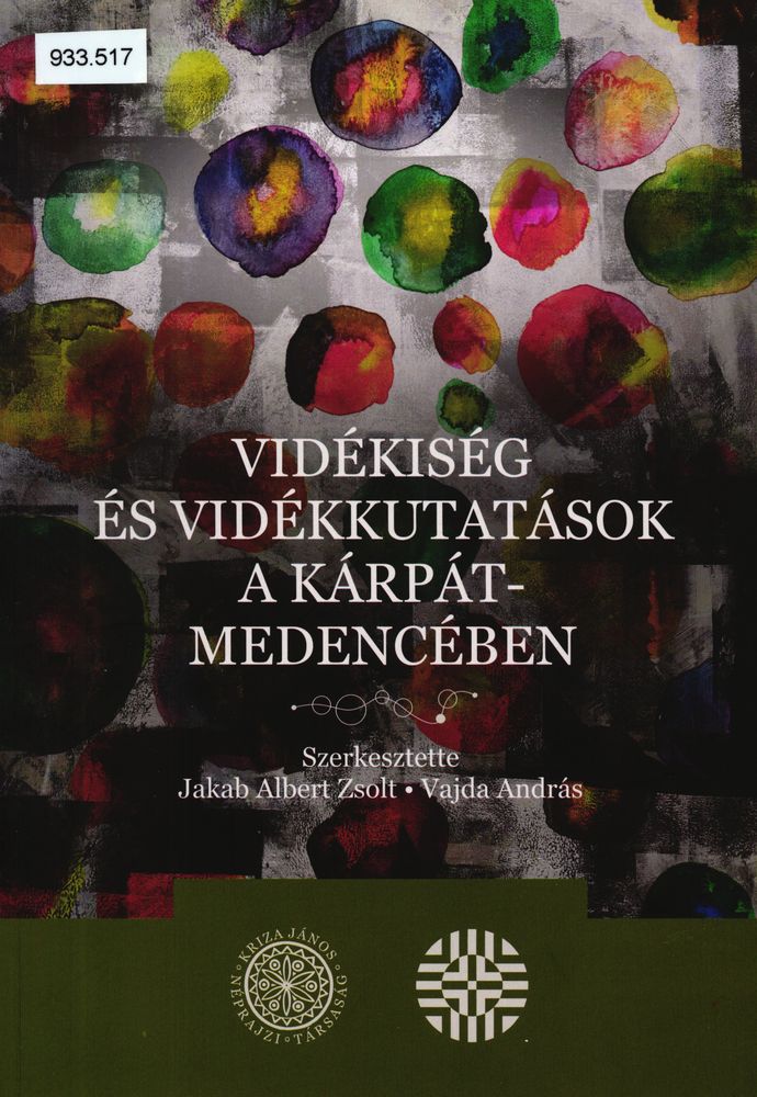 Vidékiség és vidékkutatások a Kárpát-medencében