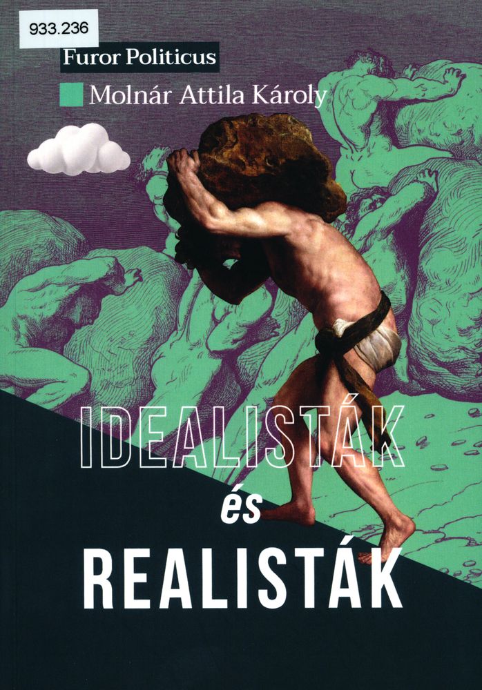 Idealisták és realisták : eszmetörténeti tanulmányok
