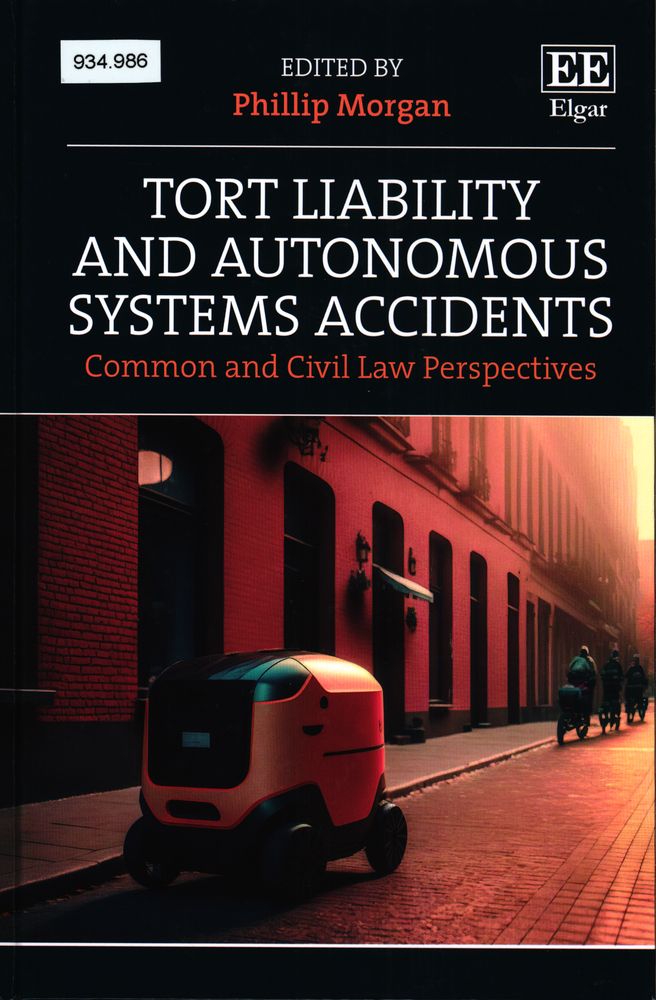 Tort liability and autonomous systems accidents : common and civil law perspectives