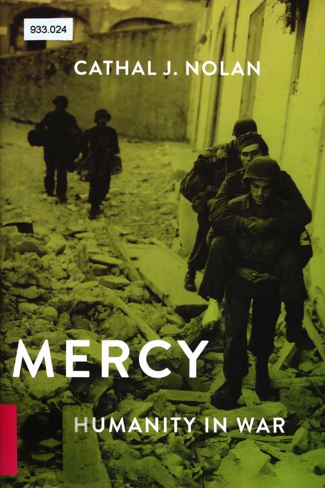 Mercy : humanity in warfare