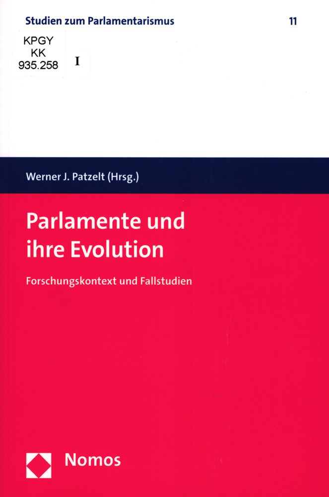 Parlamente und ihre Evolution : Forschungskontext und Fallstudien