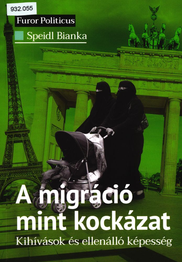  A migráció mint kockázat : kihívások és ellenálló képesség